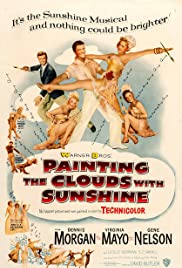 Watch Full Movie :Painting the Clouds with Sunshine (1951)