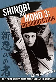 Watch Full Movie :Shinobi No Mono 3: Resurrection (1963)