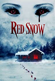 Watch Full Movie :Red Snow (2021)