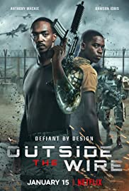 Watch Full Movie :Outside the Wire (2021)
