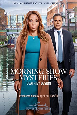 Watch Full Movie :Morning Show Mysteries: Death by Design (2019)