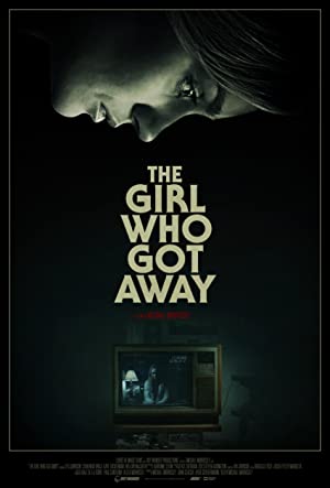 Watch Full Movie : The Girl Who Got Away (2021)