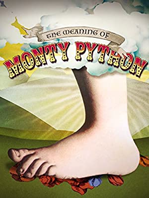 Watch Full Movie :The Meaning of Monty Python (2013)