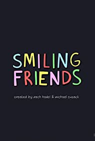 Watch Full Tvshow :Smiling Friends (2020–)