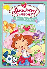 Watch Full Movie :Strawberry Shortcake Berry Fairy Tales (2006)