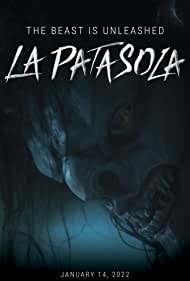 Watch Full Movie :The Curse of La Patasola (2022)